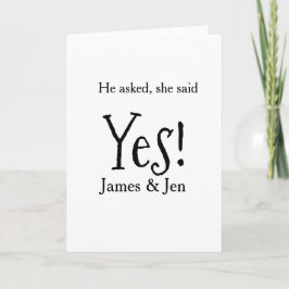 Tarjeta He asked she said yes engagement party name simple