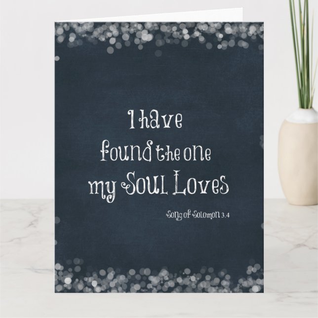 Tarjeta He encontrado el que mi Soul ama la Biblia Verse (Anverso)