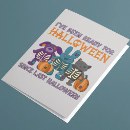 Tarjeta He estado listo para la fiesta de Halloween