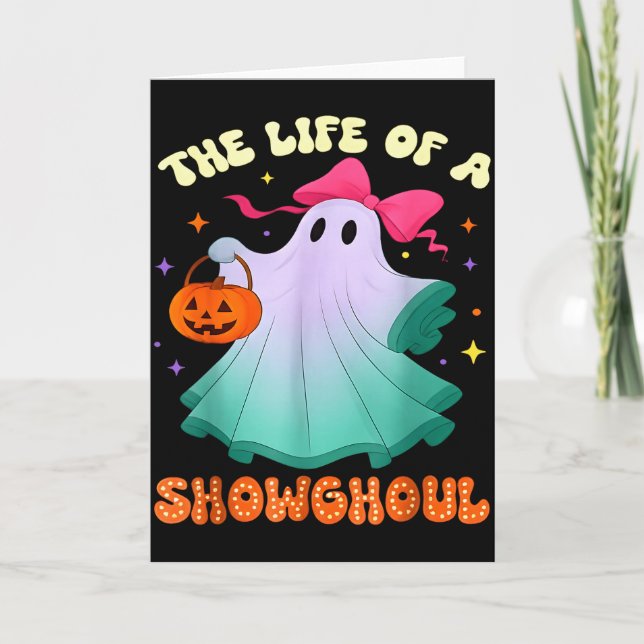 Tarjeta He Life Of A Showghoul Retro Halloween Show Ghosts (Anverso)