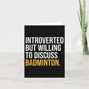 Tarjeta He Pausado Mi Badminton Para Estar Aquí