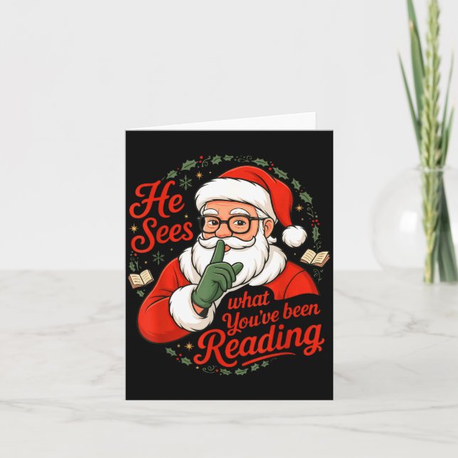 Tarjeta He Sees What You've Been Reading Funny Bookish Chr (Anverso)