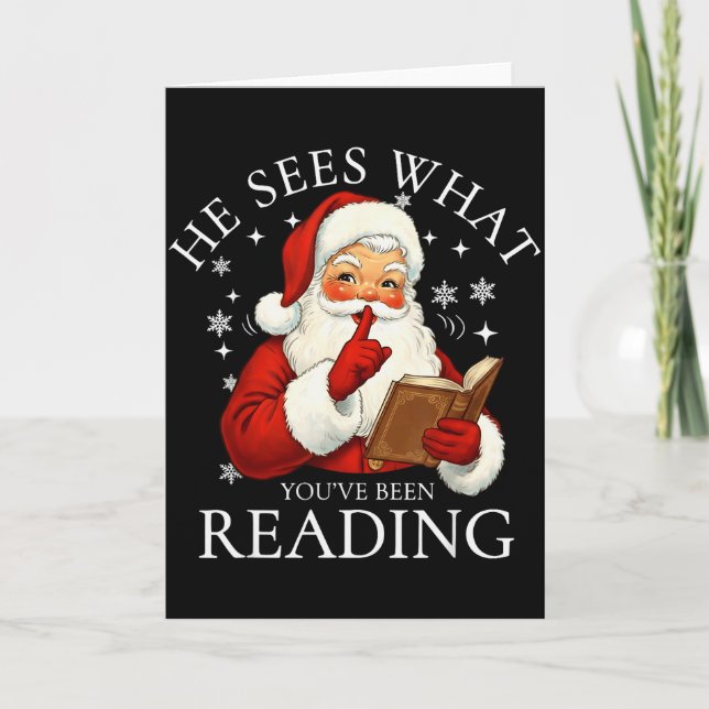 Tarjeta He Sees What You've Been Reading Funny Bookish Chr (Anverso)