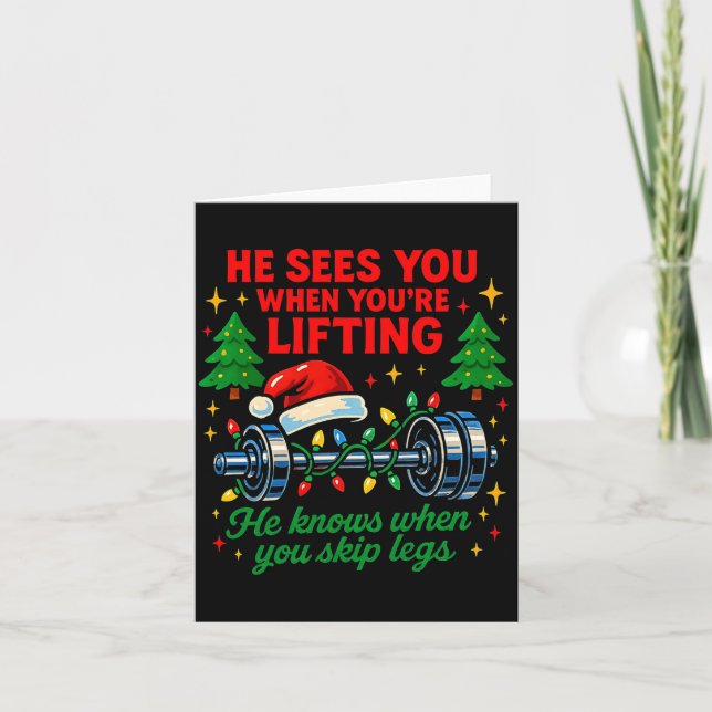 Tarjeta He Sees You Lifting Funny Skip Legs Christmas Tee  (Anverso)