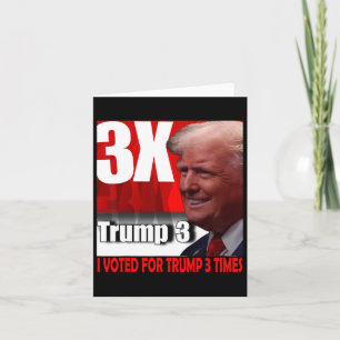 Tarjeta He votado por Trump 3 veces