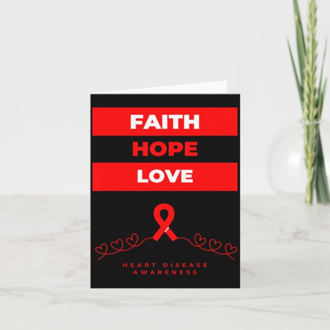 Tarjeta Heart Disease Awareness Faith Hope Love Design  (Anverso)
