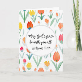 Tarjeta Hebrews 13:25 Greeting Card