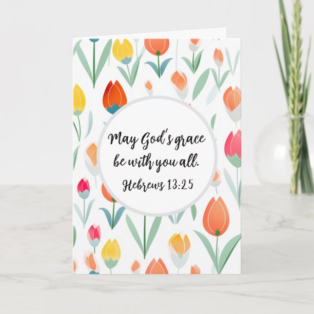 Tarjeta Hebrews 13:25 Greeting Card (Anverso)