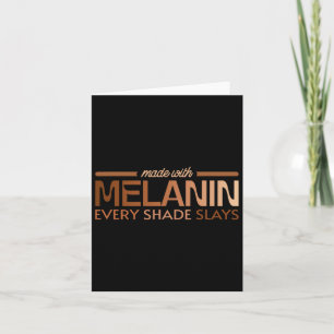 Tarjeta Hecho Con Melanin Cada Sombra Sacude La Reina Negr