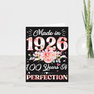 Tarjeta Hecho en 1926 Floral Cumpleaños 100 Años Mujer