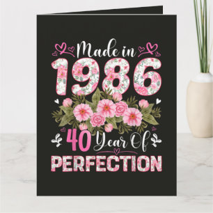 Tarjeta Hecho En 1986 40 Años De Perfección Floral