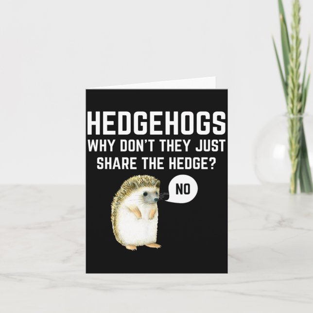 Tarjeta Hedgehogs Why Don't They Just Share The Hedge Funn (Anverso)