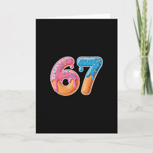 Tarjeta Helado Goteo Seis Siete 6 7 Meme 67