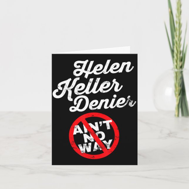 Tarjeta Helen Keller Meme, Denier Joke, Funny History Sati (Anverso)