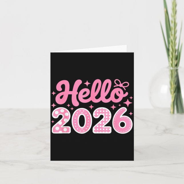 Tarjeta Hello 2026 Cute New Year Shirt For Women Girls Kid (Anverso)
