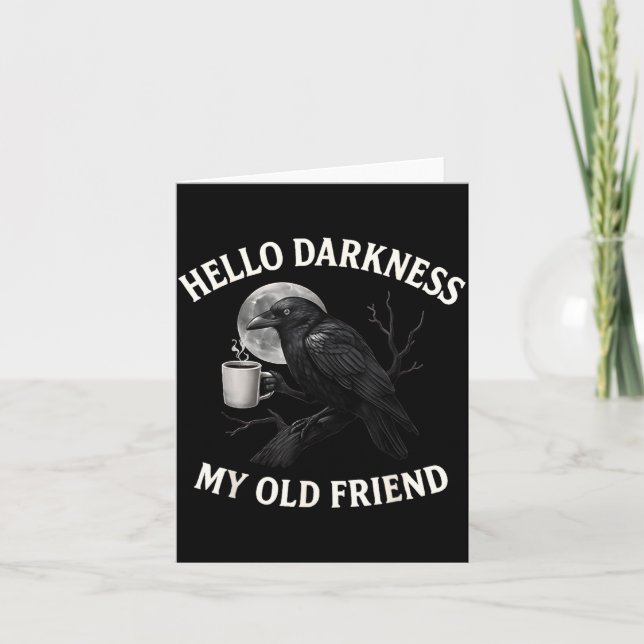 Tarjeta Hello Darkness My Old Friend Crow Coffee Soky Hall (Anverso)