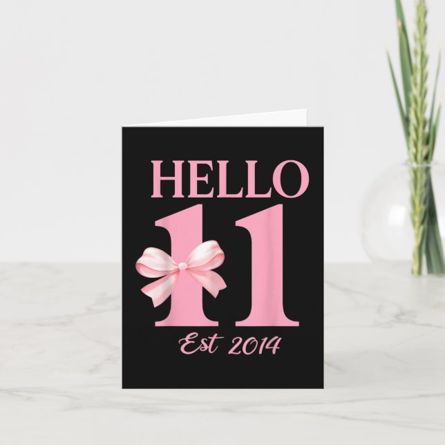 Tarjeta Hello Eleven Est 2014 11th Birthday Chica Coquette (Anverso)