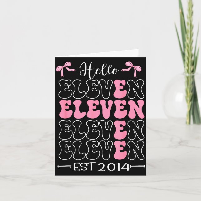 Tarjeta Hello Eleven Est 2014 11th Birthday Girl Coquette  (Anverso)