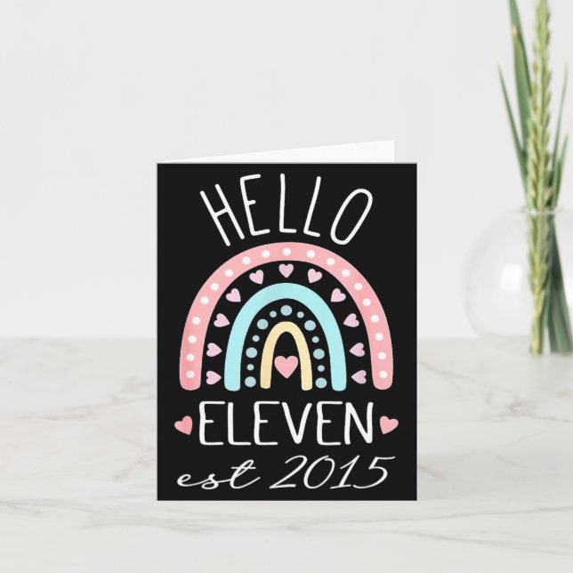 Tarjeta Hello Eleven Est 2015 Birthday Rainbow Born In 201 (Anverso)