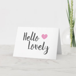 Tarjeta Hello Lovely
