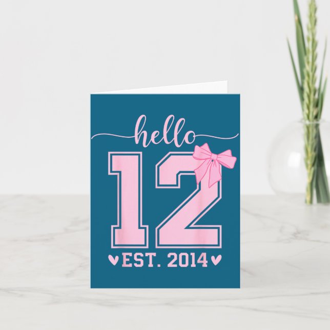 Tarjeta Hello Twelve Est 2014 12th Birthday Coquette 12 Ye (Anverso)