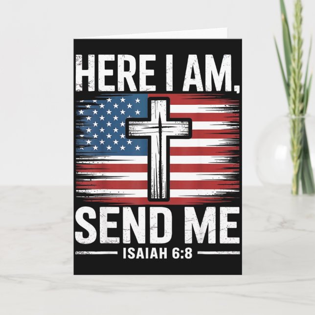 Tarjeta Here I Am Send Me Isaiah 6_8 Christian Usa Flag Bi (Anverso)