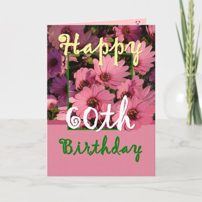 Tarjeta HERMANA - Cumpleaños 60 con Flores de margarita ro (Anverso)
