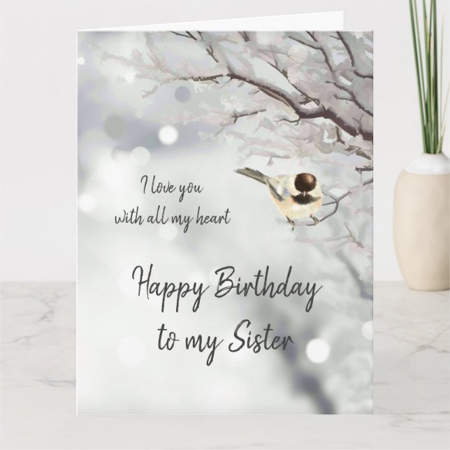 Tarjeta Hermana Cumpleaños Love my Heart Chickadee Bird (Anverso)