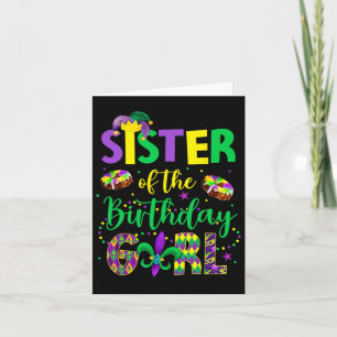 Tarjeta Hermana De La Chica De Cumpleaños Shirt Mardi Gras
