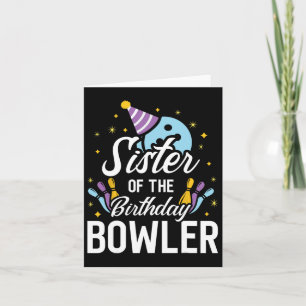 Tarjeta Hermana Del Cumpleañero Partido De Bolos Emparejam