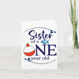 Tarjeta Hermana Del Gran Niño Pesquero Primer Cumpleaños O
