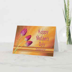 Tarjeta Hermana, Día de la Madre, tulipanes llenos de sol
