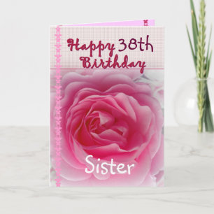 Tarjeta HERMANA - Feliz cumpleaños 38 - Rosa rosa