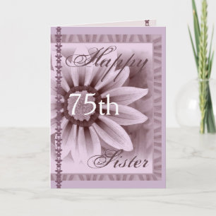 Tarjeta HERMANA - Feliz cumpleaños 75 - Flor LAVENDER
