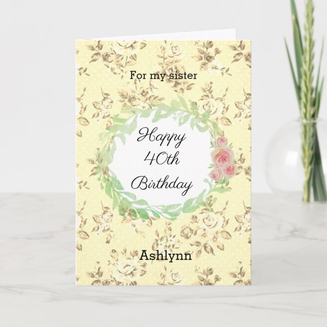 Tarjeta Hermana rosa y amarilla 40 cumpleaños (Anverso)