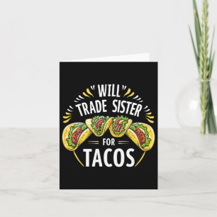 Tarjeta Hermano Comercial De Tacos Humor Hermano Fam