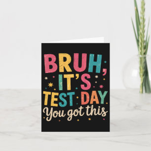 Tarjeta Hermano Es Día De Examen Tienes Esto Día De Examen