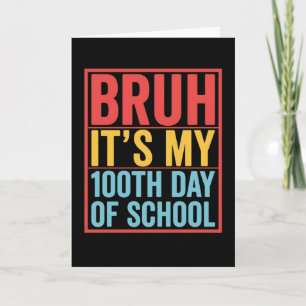 Tarjeta Hermano Es Mi Día 100 De Escuela Divertido