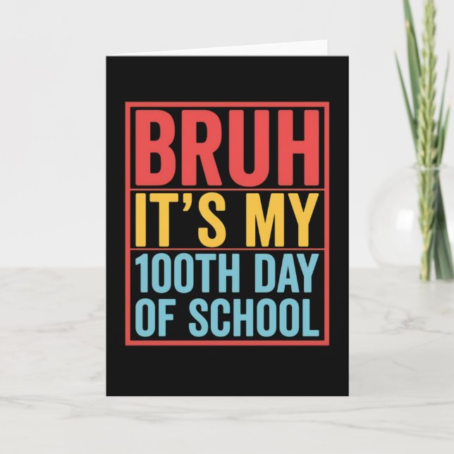 Tarjeta Hermano Es Mi Día 100 De Escuela Divertido (Anverso)