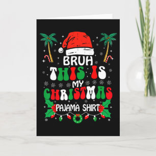 Tarjeta Hermano Esta Es Mi Camisa De Pijama De Navidad Div