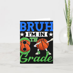 Tarjeta Hermano Estoy En Baloncesto De 8º Grado De Vuelta