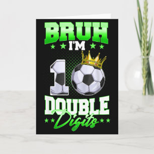 Tarjeta Hermano Estoy En Doble Dígitos Fútbol Cumpleaños 1