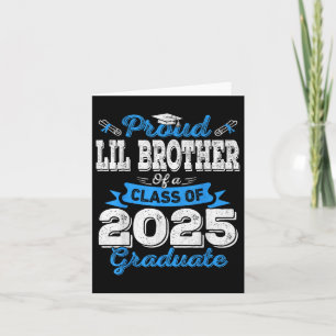 Tarjeta Hermano Lil 2025 Graduación Orgulloso Hermano Lil 