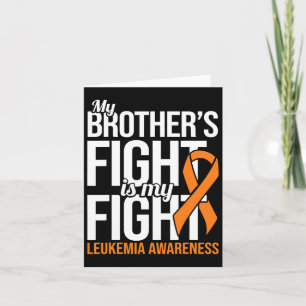 Tarjeta Hermano lucha contra la leucemia y leucemia