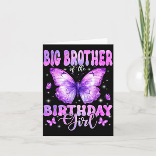 Tarjeta Hermano Mayor De La Mariposa Cumpleañera Divertida
