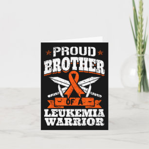 Tarjeta Hermano Orgulloso De Un Guerrero De La Leucemia, C