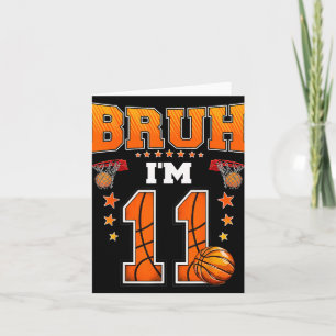 Tarjeta Hermano soy un baloncestista de 11 años Cumpleaños