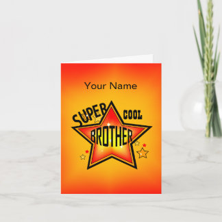 Tarjeta Hermano Super Guay Star Saludo