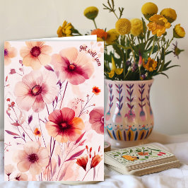 Tarjeta Hermosas flores silvestres se vuelven buenas pront