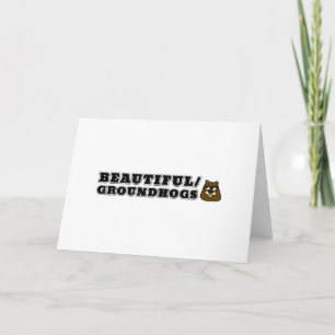 Tarjeta Hermoso/Groundhogs